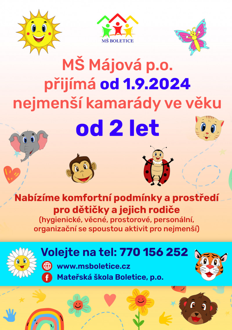 MŠ Májová přijímá od 1.9.2024 děti od 2 let